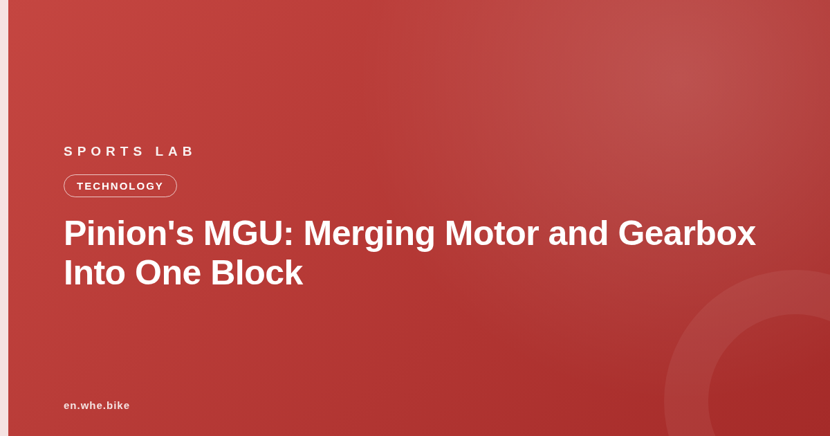 Pinion's MGU: Merging Motor and Gearbox Into One Block
