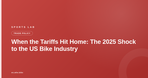 When the Tariffs Hit Home: The 2025 Shock to the US Bike Industry