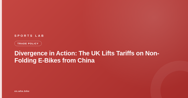 Divergence in Action: The UK Lifts Tariffs on Non-Folding E-Bikes from China